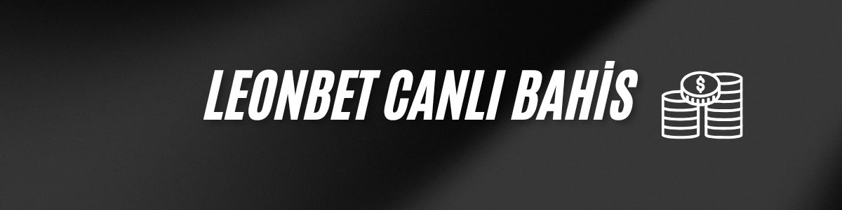 Leonbet Canlı Bahis